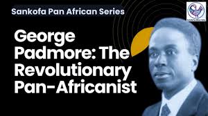 George Padmore: The Revolutionary Pan Africanist