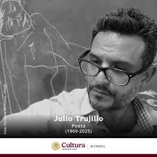 El Instituto Nacional de Bellas Artes y Literatura lamenta el deceso del  poeta y editor Julio Trujillo. En libros como “Una sangre”, “El perro de  Koudelka”, “Bipolar”, o “Jueves” articuló una búsqueda