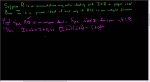 I Is A Prime Ideal Iff R I Is An Integral Domain Proof Math Videos Maths Exam Commutative