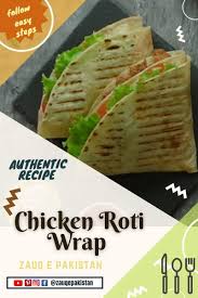 1.5 cup cooked chickpeas (optional. Zauq E Pakistan Chicken Roti Wrap Https Zauqepakistan Com 2021 02 Chicken Roti Wrap Chicken Frankie Recipe Chicken Tortilla Wraps Postboost Freeboost Postyourdaughterchallenge Boostyourimmunesystem Facebook Recipe Recipesharing Chickenwrap