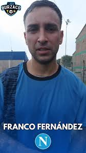 🎙️Franco Fernández, Napoli