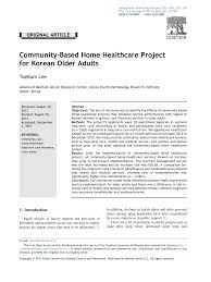 To embrace the aging process, the one common denominator which we all share, liv home health llc. Community Based Home Healthcare Project For Korean Older Adults Topic Of Research Paper In Health Sciences Download Scholarly Article Pdf And Read For Free On Cyberleninka Open Science Hub
