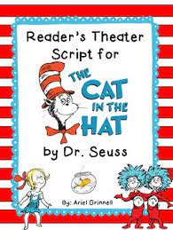 This Is A Fantastic Reader S Theater Script Based On The Book The Cat In The Hat By Dr Seuss Readers Theater Scripts Readers Theater Kindergarten Readers