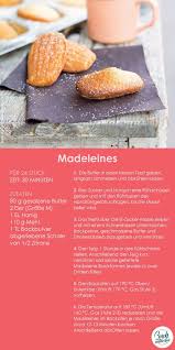 Hier Ein Traditionelles Franzosisches Rezept Fur Das Susse Geback Madeleine Aus Dem Kochbuch Franzosisch Backe Franzosische Rezepte Rezepte Madeleines Rezept