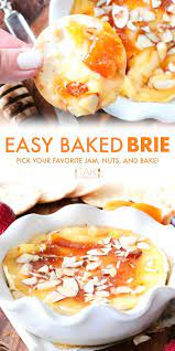 Baked Brie With Jam Brie Recipes Baked Brie Appetizer Easy Cheese Recipes