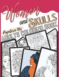 Color wonder mess free prehistoric pals dinosaur coloring pages & markers $ 9.99. Women And Skulls Adult Coloring Book Coloring Pages Of Beautiful Women And Spooky Skulls And Amazing Female Zombies With Flowers With Lots Of Details To Color Nis Papeterie Amazon Com Tr Kitap