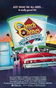 Cheech And Chong S Next Movie 1980 Cheech And Chong Movie Posters Comedy Films