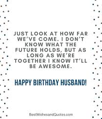 Romantic Happy Birthday Sayings For Husband Happy Birthday Husband Happy Birthday Husband Quotes Husband Birthday Quotes Birthday Message For Husband