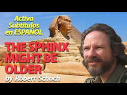 The Secrets of the Sphinx by Robert Schoch