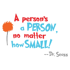A person's a person, no matter how small. A Person S A Person No Matter How Small Dr Seuss Svg Dr Seuss Quotes Digital File Dr Seuss Quotes Dr Seuss Dr Seuss Shirts