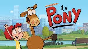 Nickalive Nickelodeon Australia And New Zealand To Premiere It S Pony On Monday 1st June 2020 Nickelodeon Pony Cartoon News