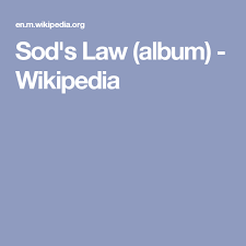 Sod S Law Album Wikipedia Album Word Definitions Law