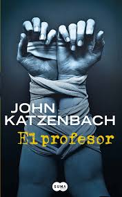 Libro jaque al psicoanalista de john katzenbach. El Profesor John Katzenbach Pdf Lectura Profunda