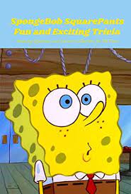 How many spongebob episodes have aired? Spongebob Squarepants Fun And Exciting Trivia Amazing Questions And Answers Collections For All Fans Spongebob Trivia Book Kindle Edition By Cowell Phyllis Humor Entertainment Kindle Ebooks Amazon Com