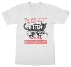 Discussion of the show, pictures from the show and anything else. Kitten Mittens It S Always Sunny In Philadelphia T Shirt Fun Times Tees