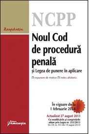 (1) din constituţia româniei, republicată,preşedintele româniei decretează:articol unic se promulgă legea pentru modificarea şi completarea legii nr. Noul Cod De Procedura Penala Si Legea De Punere In Aplicare Actualizat 27 August 2013 Editura Hamangiu