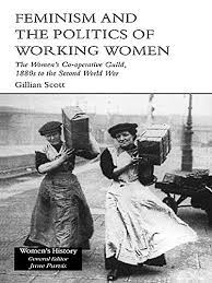 Says women can escape a trap by imitating mary's strength and humility. Feminism Femininity And The Politics Of Working Women The Women S Co Operative Guild 1880s To The Second World War Kindle Edition By Scott Gillian Politics Social Sciences Kindle Ebooks Amazon Com