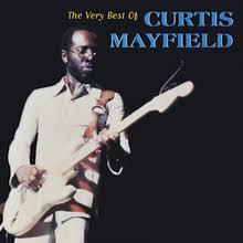 Curtis is the debut album by american soul musician curtis mayfield, released in september 1970. The Very Best Of Curtis Mayfield Wikipedia