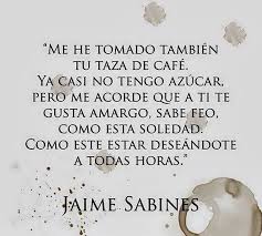 Accion Poetica Laacciondice On Twitter Jaime Sabines Sabines Citas De Lecturas