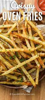 These Oven Baked French Fries Are My Daughter 039 S Favortie Homemade Fries Are An Easy Healthier Al Homemade Fries Homemade French Fries French Fries Baked