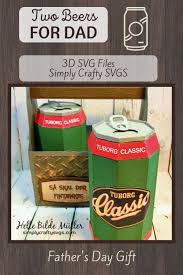 Download Two Beers For Dad By Helle Simply Crafty Svgs Crafty Paper Craft Projects Beer