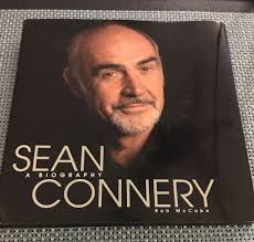 Sean Connery: A Biography Hardcover Bob McCabe