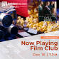 IN-PERSON: Now Playing Film Club - Tewksbury Public Library, 300 Chandler St Event Image