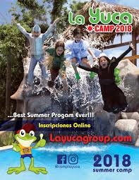 Los juegos recreativos para niños son ideales para compartir con los amigos y favorecen la interacción, el trabajo en equipo y otros aspectos importantes. Camp La Yuca 2018 Brochure V1 10 By Camp La Yuca Issuu