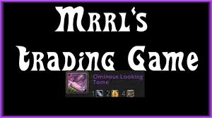 Maybe you would like to learn more about one of these? Wow Bfa 8 2 Mrrl S Trading Game Ominous Looking Tome Hidden 2nd Item Youtube