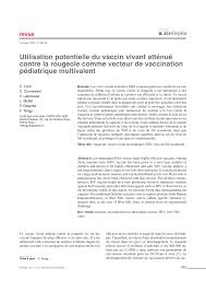 Ce vaccin ne doit pas être utilisé dans les cas suivants : Pdf Utilisation Potentielle Du Vaccin Vivant Attenue Contre La Rougeole Comme Vecteur De Vaccination Pediatrique Multivalent
