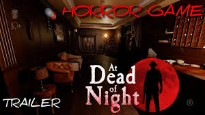 Maya must escape a remote hotel run by a psychopath called jimmy hall by communicating with the ghosts of jimmy's victims, who materialise around the hotel and gradually reveal their story. At Dead Of Night Horror Game Trailer Release Date 19 Nov 2020 Youtube