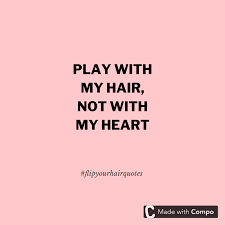 Looking for a gorgeous hairstyle to give a completely new look? Flip Your Hair Quotes To Use As Your Instagram Caption