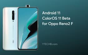 Oppo Reno2 F ColorOS 11 based Android ...