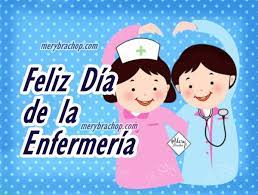 Hoy, a las enfermeras y enfermeros también se les dice que libran una batalla. Enfermero Enfermera Imagen Con Frases Feliz Dia Dia De La Enfermeria Dia De La Enfermera Feliz Dia Enfermera