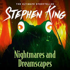 Nightmares and Dreamscapes Audiobook by Stephen King | Rakuten Kobo  9781473648531