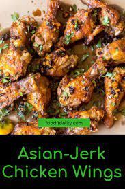 Asian Jerk Fusion Chicken Wings Recipe Jerk Chicken Wings Chicken Wings Chicken Wing Recipes