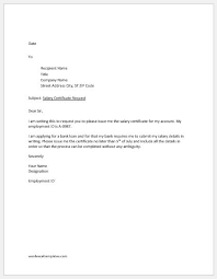 Requests should be narrowly tailored to your accommodation request. Request Letter For Salary Certificate For Bank Loan Word Excel Templates
