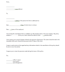 Cancellation letters are letters you write to a service provider, company or institution, informing them that you are dissatisfied with their product, service, or membership and that you wish to discontinue it. Insurance Cancellation Letter Template Top Form Templates Free Templates Download