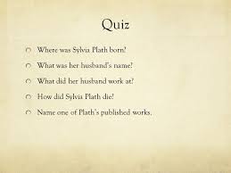 Sylvia Plath Ppt Download