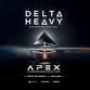 Delta Heavy: APEX (Auckland) event image