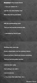 Poeta, matemático y físico chileno cuyo nombre completo es nicanor segundo parra sandoval. Acacias Poem By Nicanor Parra Poem Hunter