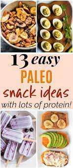 13 Creative Paleo Snacks To Keep You Full Paleo Snacks Easy Paleo Snacks Paleo Recipes Breakfast