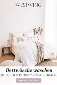 Das bett soll frei von falten und wellen sein, wie du das am besten schaffst, merkst du, wenn du das ein paar mal gemacht hast. Bettwasche Waschen So Machen Sie Es Richtig Westwing Bettwasche Schlafzimmer Einrichten Ideen Bunte Bettwasche