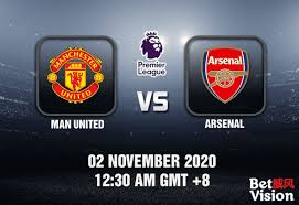 Rob kelly 30 jan 2021. Man United V Arsenal Match Prediction Epl 02 11 20