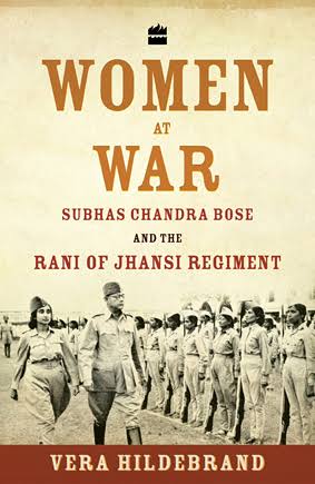 They Became Soldiers For…Their Own Liberty”: Why Women Joined Subhas Chandra Bose's Rani of Jhansi Regiment | The Caravan