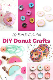 20 Fun And Colorful Diy Donut Crafts Donut Craft Diy Donuts Crafts For Teens