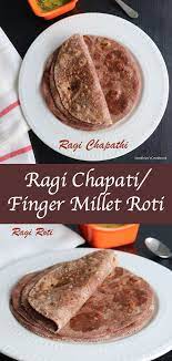 Ragi Chapati Ragi Roti Indian Flat Bread Roti Food Blog