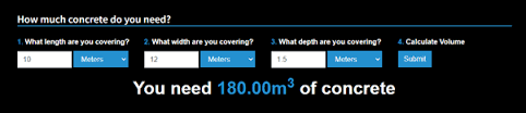 Give it a try and then be sure to try out our other calculators as well! Concrete Calculator How Much Concrete Do You Need