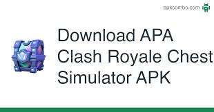 Namun tenang saja, berikut kami sudah sediakan link download untuk file mentah dari aplikasi tersebut di bawah ini. Download Apa Clash Royale Chest Simulator Apk Latest Version