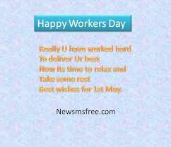 Labour S Day Sms Wishes Labour Sms Labor Day Quotes Wish Quotes Message Quotes